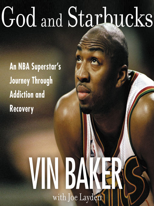 Title details for God and Starbucks by Vin Baker - Available